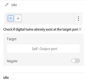 designer_figure_214_idle_node_example | DataMesh UI dialog:'Check if digital twins already exist at the target port' with Target—Self: Output port and a Negate toggle off.